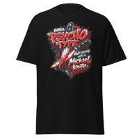 Image 1 of Psycho Like Micheal Tee