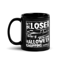 Image 3 of Get In Loser Black Glossy Mug