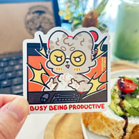 BUSY BEING PRODUCTIVE | mosskidd ✦ Die-Cut Sticker