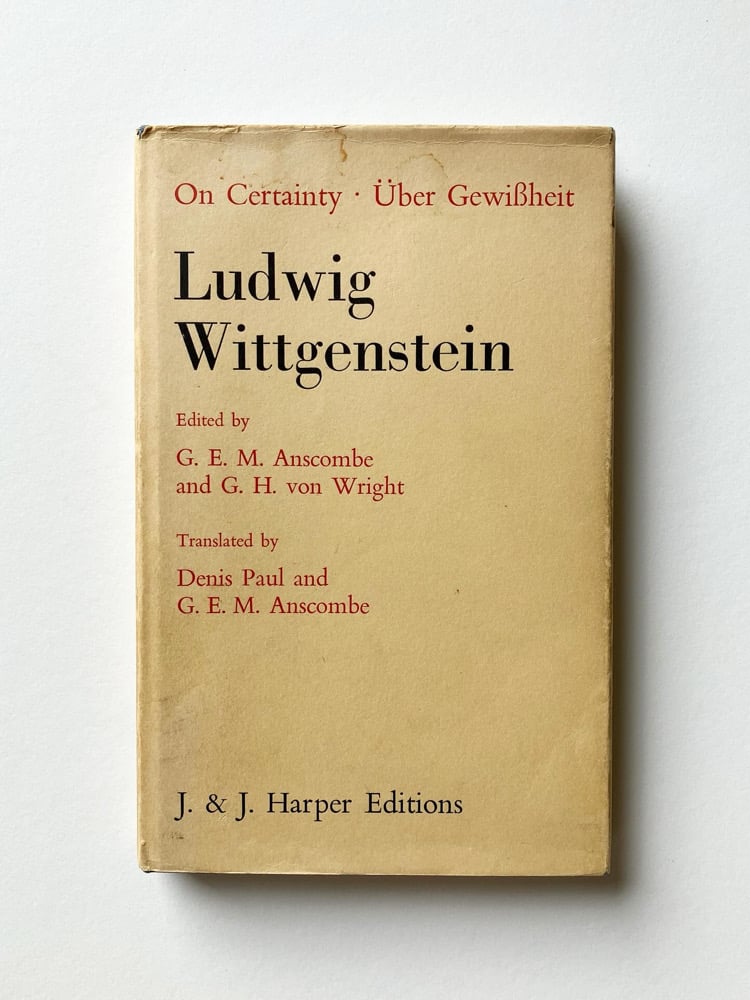 On Certainty / Über Gewißheit