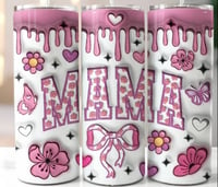 3D effect mama 20oz tumbler