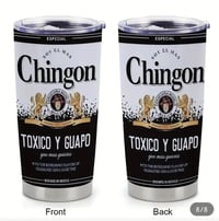 Image 1 of Toxico y Chingon