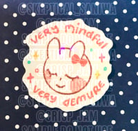 Image 1 of Very Mindful Very Demure Vinyl Sticker (B-Grade)