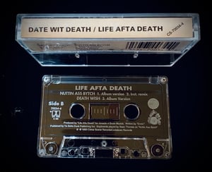 Image of Life Afta Death “Date Wit Death “
