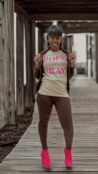 Dope Women Pray