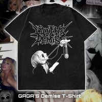 GAGA’S DEMISE Shirt