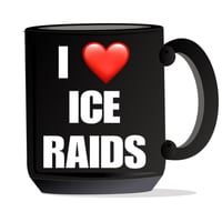 Image 2 of I ❤️ ICE RAIDS