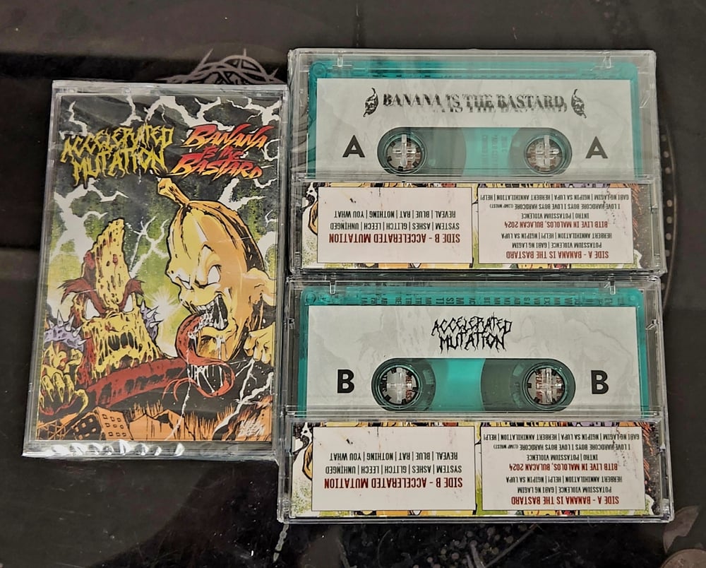 Banana Is The Bastard / Accelerated Mutation split Cassette (Scythe - 110)