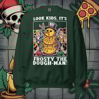 Image 4 of Frosty The Dough-Man Sweatshirt