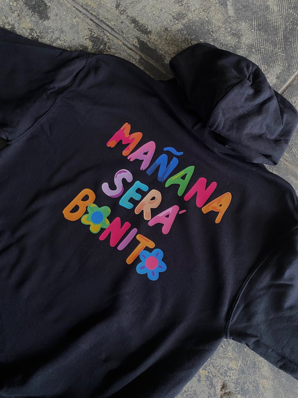 Image of MAÑANA SERÁ MÁS BONITO HOODIE  <br><small>WAS</small> <s>$43</s></br></b>