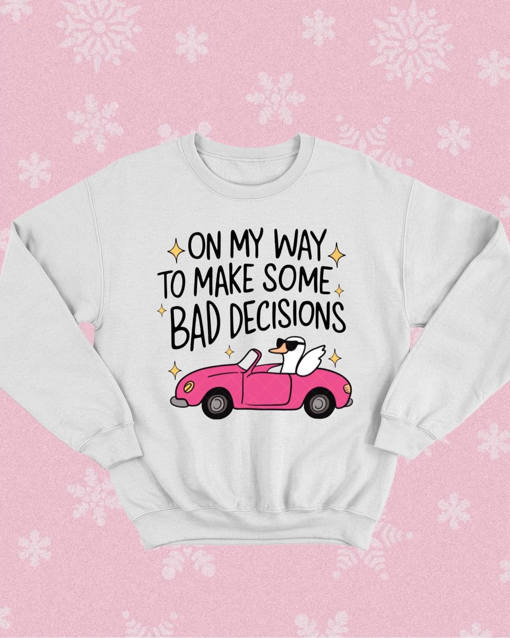 Image of Bad Decisions Goose
