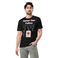 Image 1 of Honor our Fallen: Unisex premium t-shirt