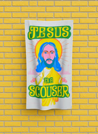 Image 1 of Jesus is a Scouser Tea Towels 