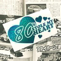 Image 1 of 80's Stole My Heart Vinyl Decal