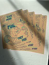 Image 5 of Have more fun