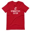 Gymnastics Sister Unisex T-Shirt