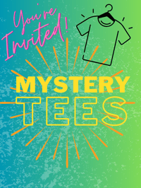 Mystery Tees- Pick Your Theme