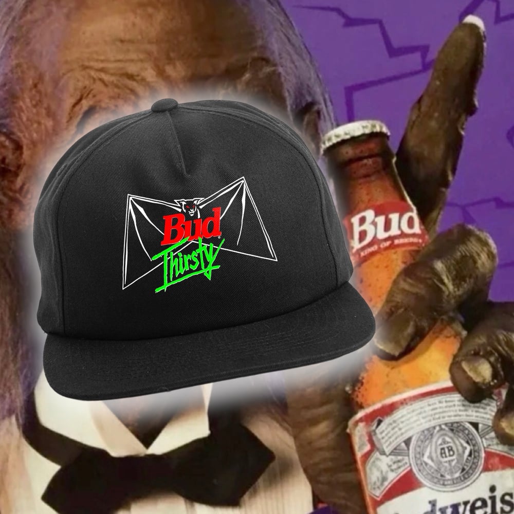 Bud Thirsty Hat PREORDER