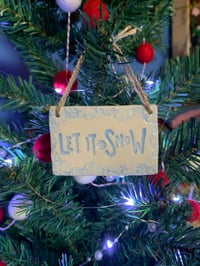 Image 4 of Let it Snow ceramic tile decoration. 