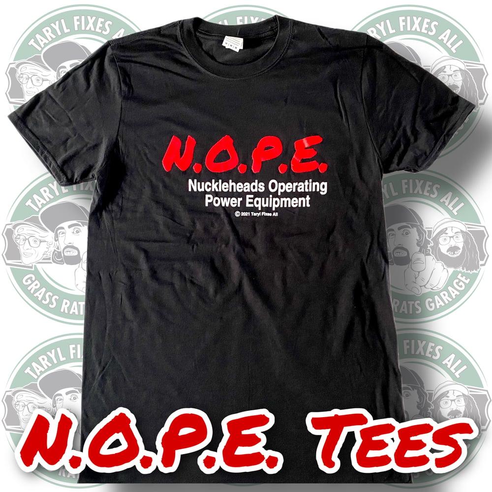 BACK IN STOCK!! N.O.P.E. Tees! (XS - 5XL)