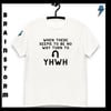 YWHW classic tee