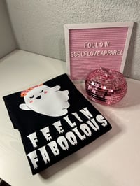 Image 3 of Feelin Faboolous Crewneck (Limited Edition)