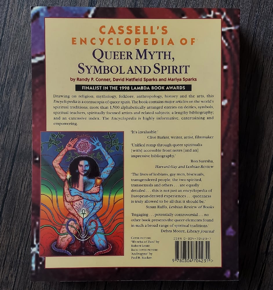 Cassell's Encyclopedia of Queer Myth, Symbol, and Spirit, by Randy P. Conner 
