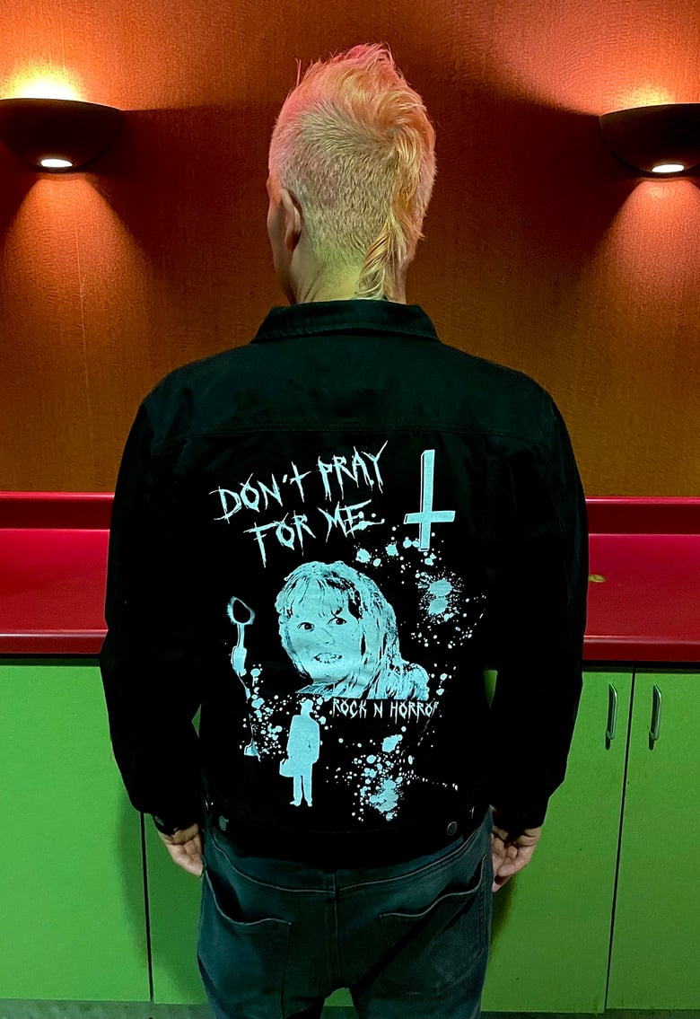 Image of Don't Pray For Me Denim Jacket