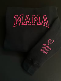 Image 2 of MAMA Hoodies Embroidered (on center of chest) 