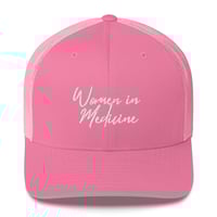 Image 11 of WOMEN IN MEDICINE ON TRUCKER HAT 
