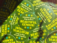 Image 1 of BEAUTIFUL GENIUS Sticker