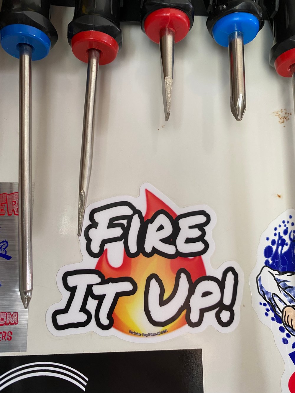 BACK IN STOCK! 'Fire It Up!' Stickers!! (FREE USA Shipping!) 