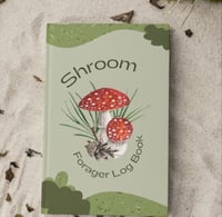 Shroom Forager Log Book 