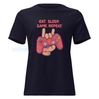 Image 1 of Women's Relaxed T-Shirt, Eat Sleep Game Repeat T-Shirt | Funny Gamer Graphic Tee