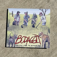 Image 1 of BODAGGIT - "Smiling Like The Butcher's Dog" - CD