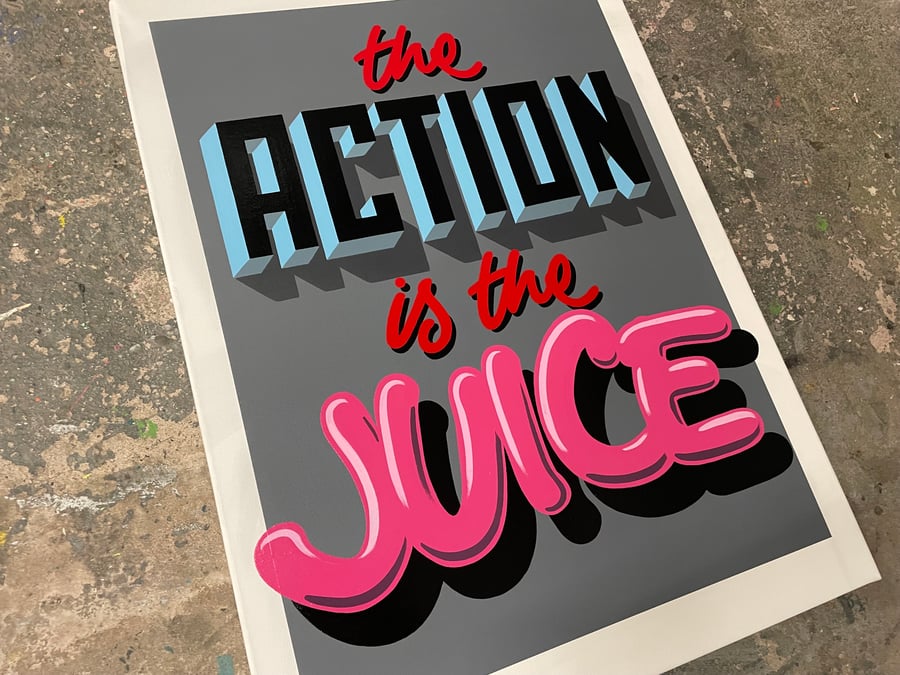 Image of The Action Is The Juice