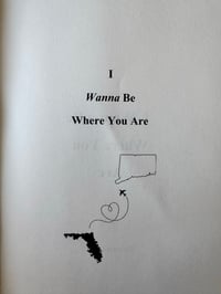 Image 8 of I Wanna Be Where You Are (Signed Copy)