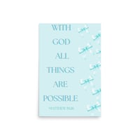Image 3 of Matthew 19:26 With God All Things Are Possible Blue with Bows Poster