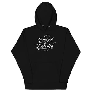 Image of Blessed and Bearded Hoodie