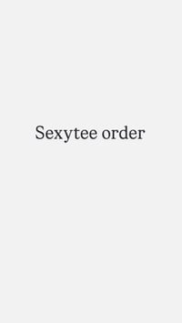 Sexytee order