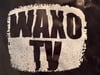WAXOTV T-SHIRT
