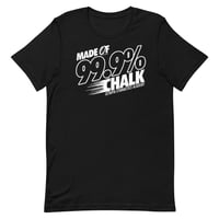 Image 2 of Made Of 99.9% Chalk Unisex T-shirt