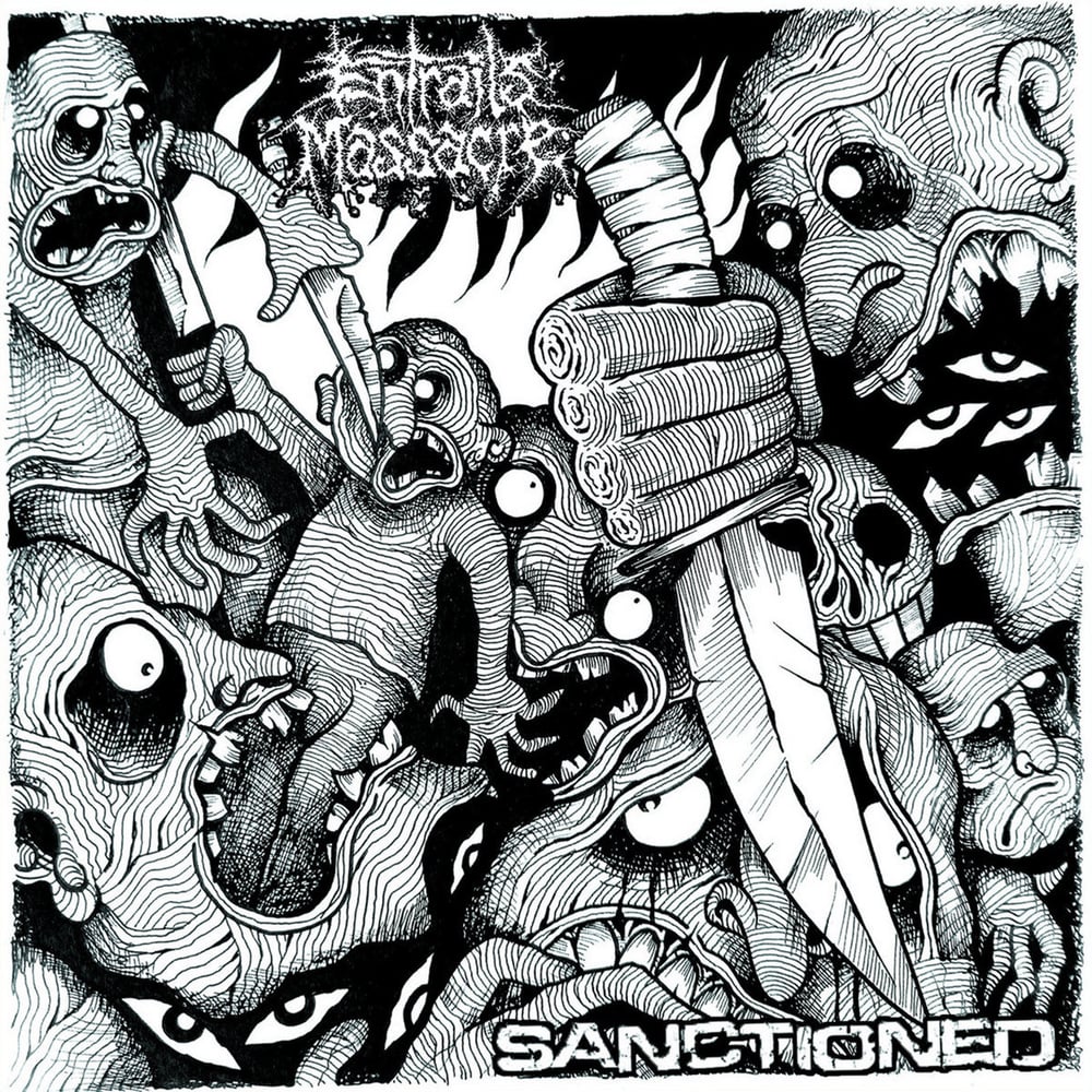 Entrails Massacre / Sanctioned “split” 7” (German Import)