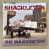 Shackleton - The Majestic Yes