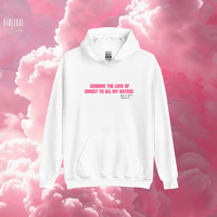 Image 2 of ‘Sending the love of Christ’ hoodie