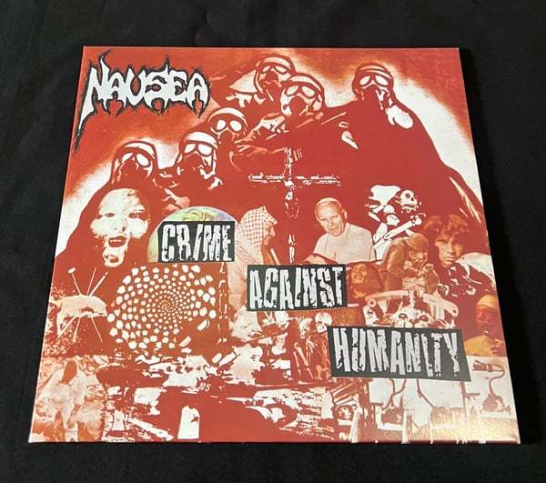 Image of Nausea - Crime Against  Humanity 