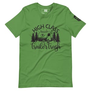 Image of High Class Trailer Trash T-Shirt