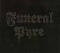  FUNERAL PYRE - Funeral Pyre [Black Cover Edition] (DIGIPAK CD)