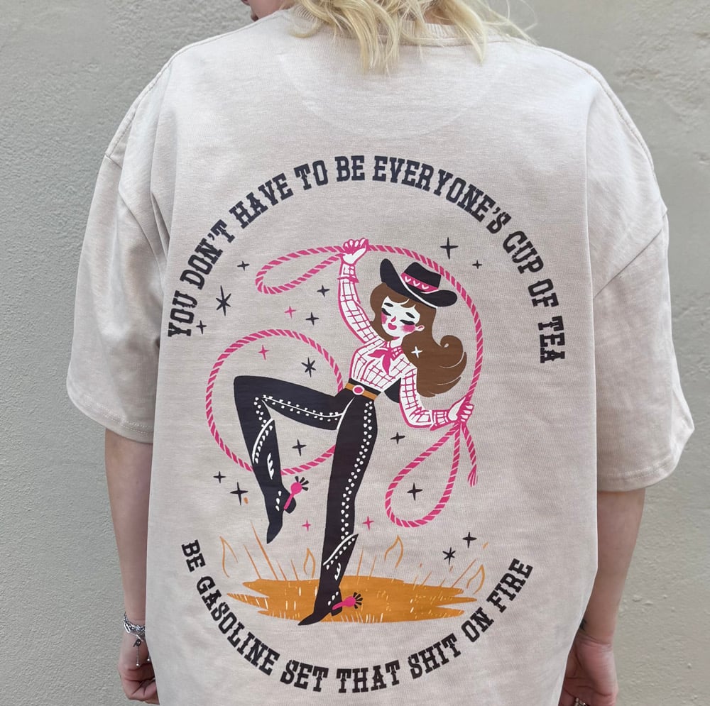 Image of Be gasoline cowgirl