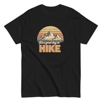 Image 2 of Unisex classic tee, Great Day to Hike, Hiking tee